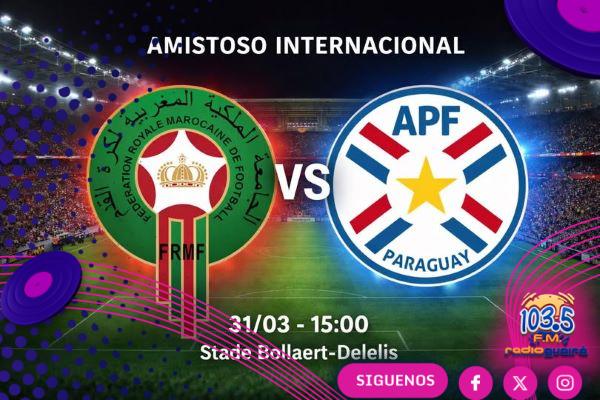 Paraguay mide a Marruecos en su última prueba antes del Mundial